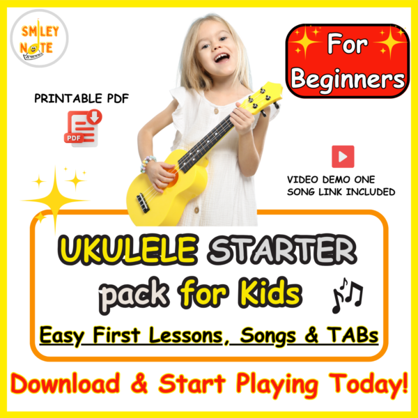 Beginner Ukulele for Kids - Starter Lesson Pack – Printable PDF Tabs + Demo Video